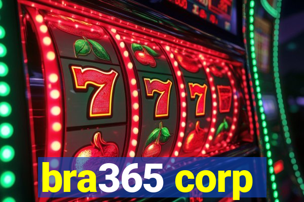 bra365 corp